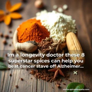 Im a longevity doctor these 8 superstar spices can help you beat cancer stave off Alzheimer and lower blood pressure 4 Artistic representation for Im a longevity doctor these 8 superstar spices can help you beat cancer stave off Alzheimer and lower blood pressure